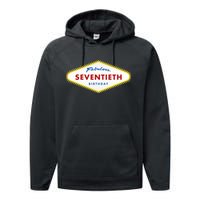 70th Birthday Las Vegas Fabulous Seventieth Performance Fleece Hoodie