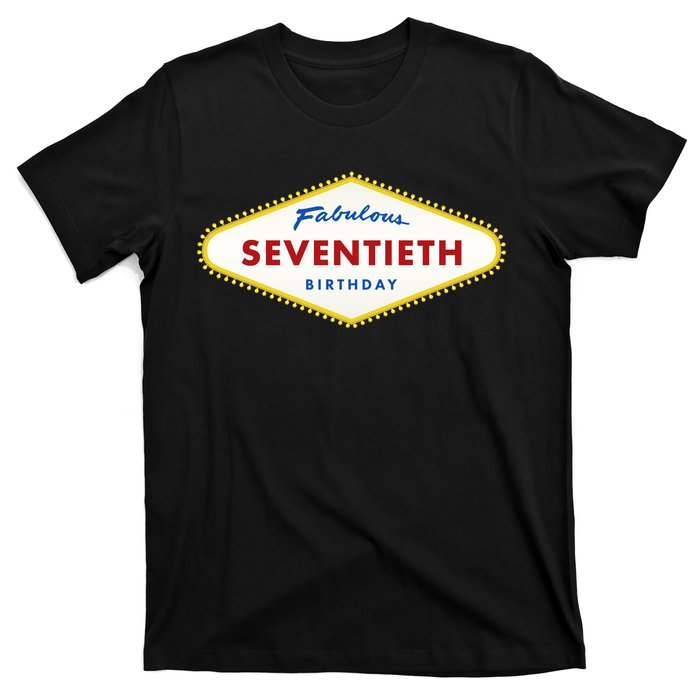 70th Birthday Las Vegas Fabulous Seventieth T-Shirt