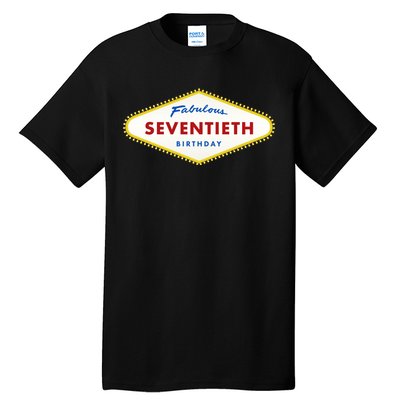 70th Birthday Las Vegas Fabulous Seventieth Tall T-Shirt