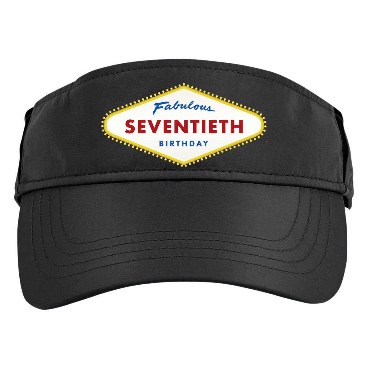 70th Birthday Las Vegas Fabulous Seventieth Adult Drive Performance Visor