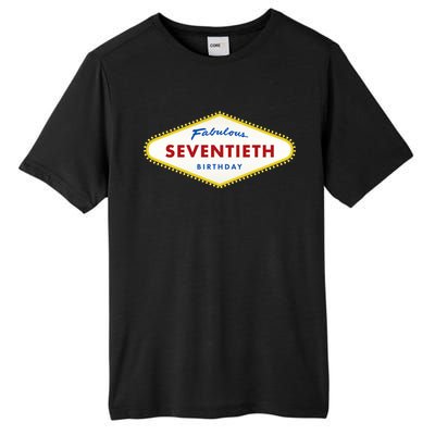 70th Birthday Las Vegas Fabulous Seventieth Tall Fusion ChromaSoft Performance T-Shirt