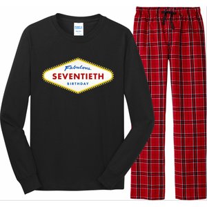 70th Birthday Las Vegas Fabulous Seventieth Long Sleeve Pajama Set