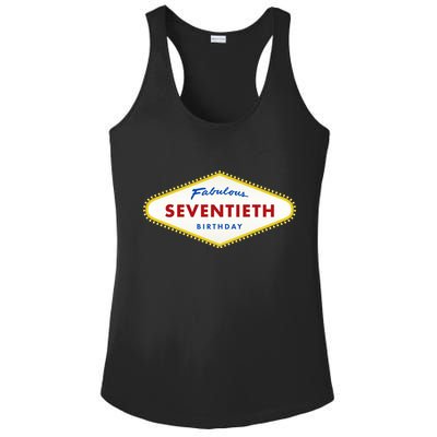 70th Birthday Las Vegas Fabulous Seventieth Ladies PosiCharge Competitor Racerback Tank
