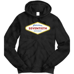 70th Birthday Las Vegas Fabulous Seventieth Tie Dye Hoodie