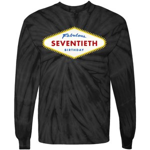 70th Birthday Las Vegas Fabulous Seventieth Tie-Dye Long Sleeve Shirt