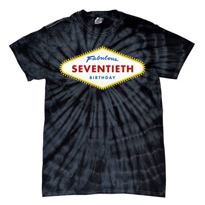 70th Birthday Las Vegas Fabulous Seventieth Tie-Dye T-Shirt