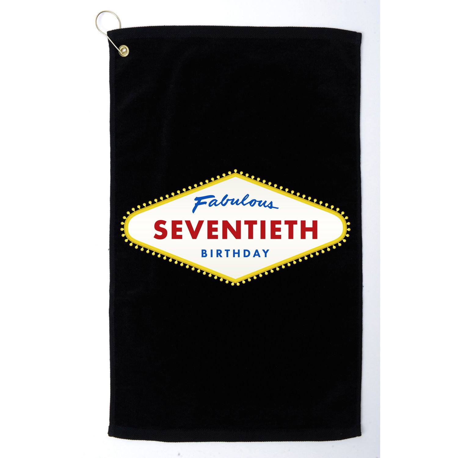 70th Birthday Las Vegas Fabulous Seventieth Golf Towel