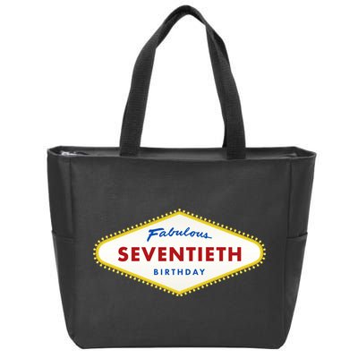 70th Birthday Las Vegas Fabulous Seventieth Zip Tote Bag
