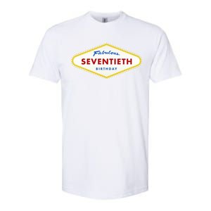 70th Birthday Las Vegas Fabulous Seventieth Softstyle CVC T-Shirt