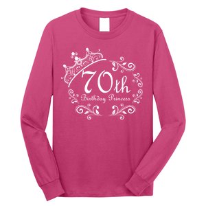 70th Birthday Princess Long Sleeve Shirt