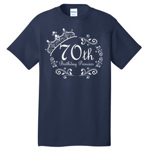 70th Birthday Princess Tall T-Shirt