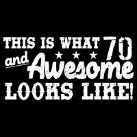 70th Birthday This Is What Awesome Looks Like  Backpack