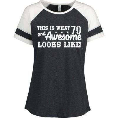 70th Birthday This Is What Awesome Looks Like  Enza Ladies Jersey Colorblock Tee