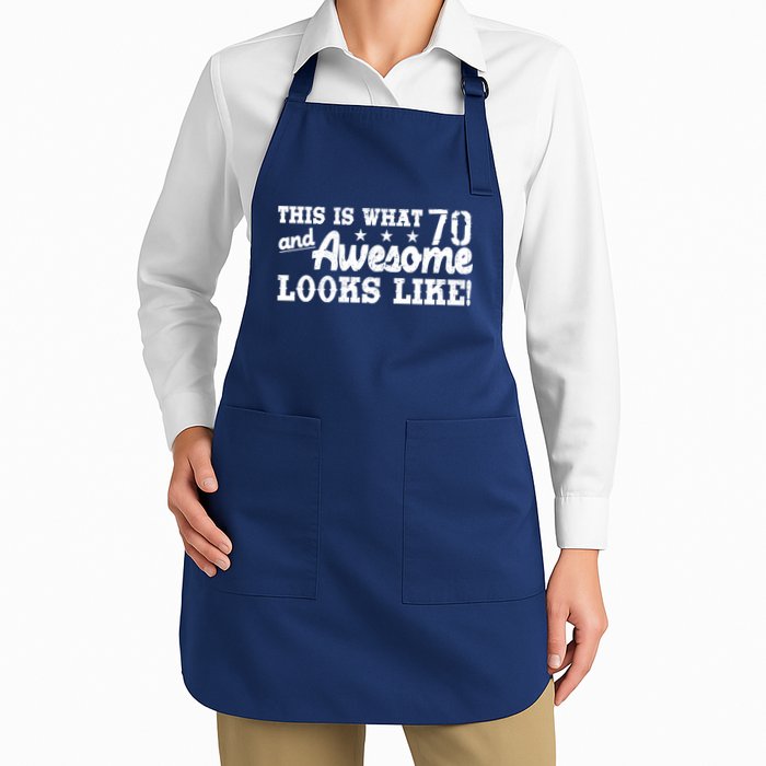70th Birthday This Is What Awesome Looks Like  Apron