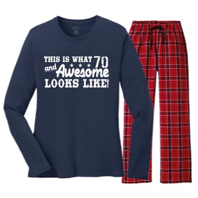 70th Birthday This Is What Awesome Looks Like  Women's Long Sleeve Flannel Pajama Set 