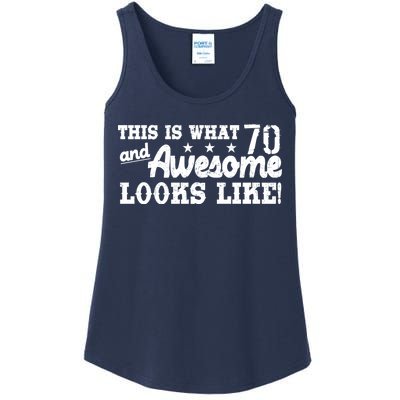 70th Birthday This Is What Awesome Looks Like  Ladies Essential Tank