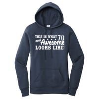 70th Birthday This Is What Awesome Looks Like  Women's Pullover Hoodie