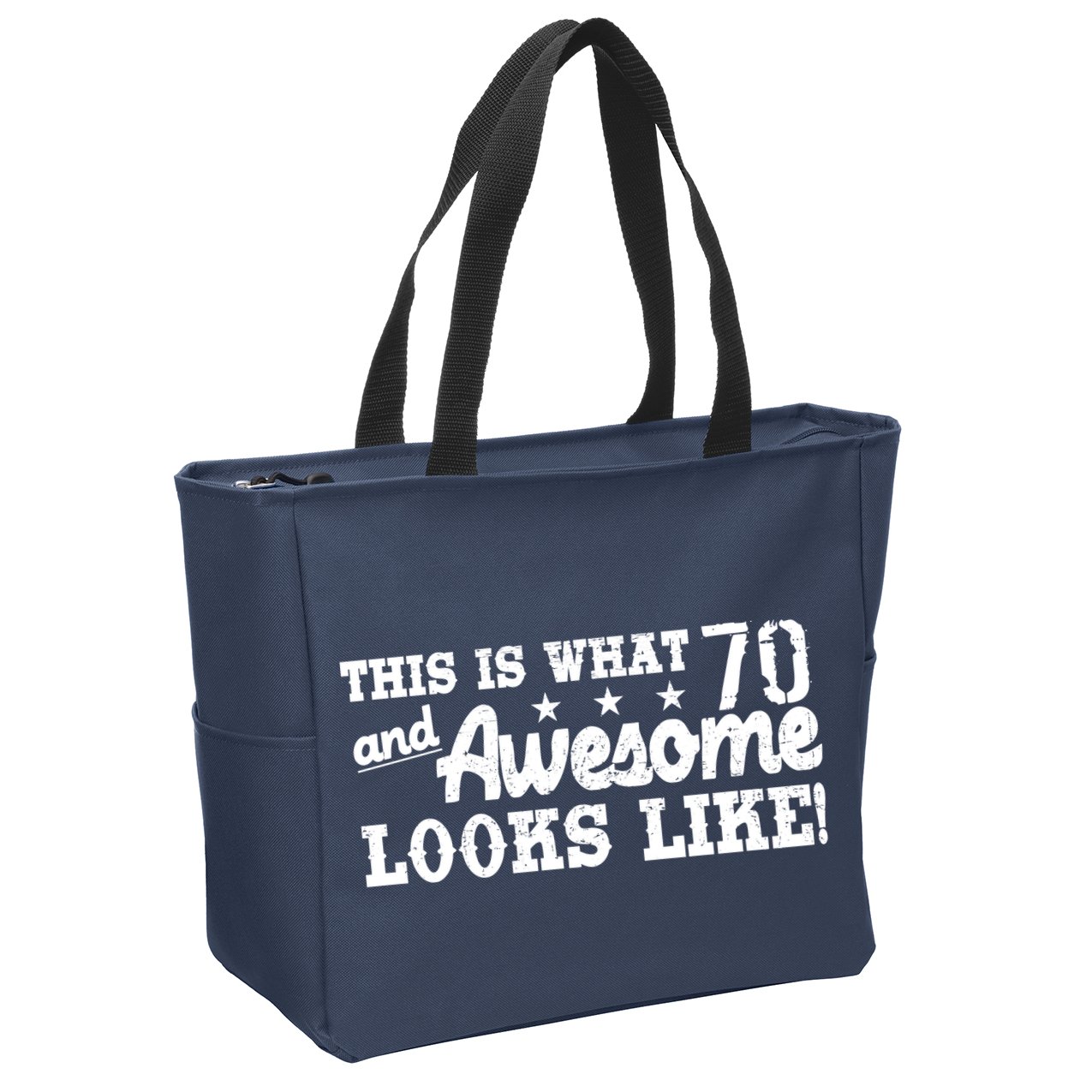 70th Birthday This Is What Awesome Looks Like  Zip Tote Bag