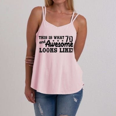 70th Birthday This Is What Awesome Looks Like  Women's Strappy Tank