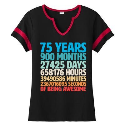 75 Years Of Being Awesome Birthday Time Breakdown Ladies Halftime Notch Neck Tee