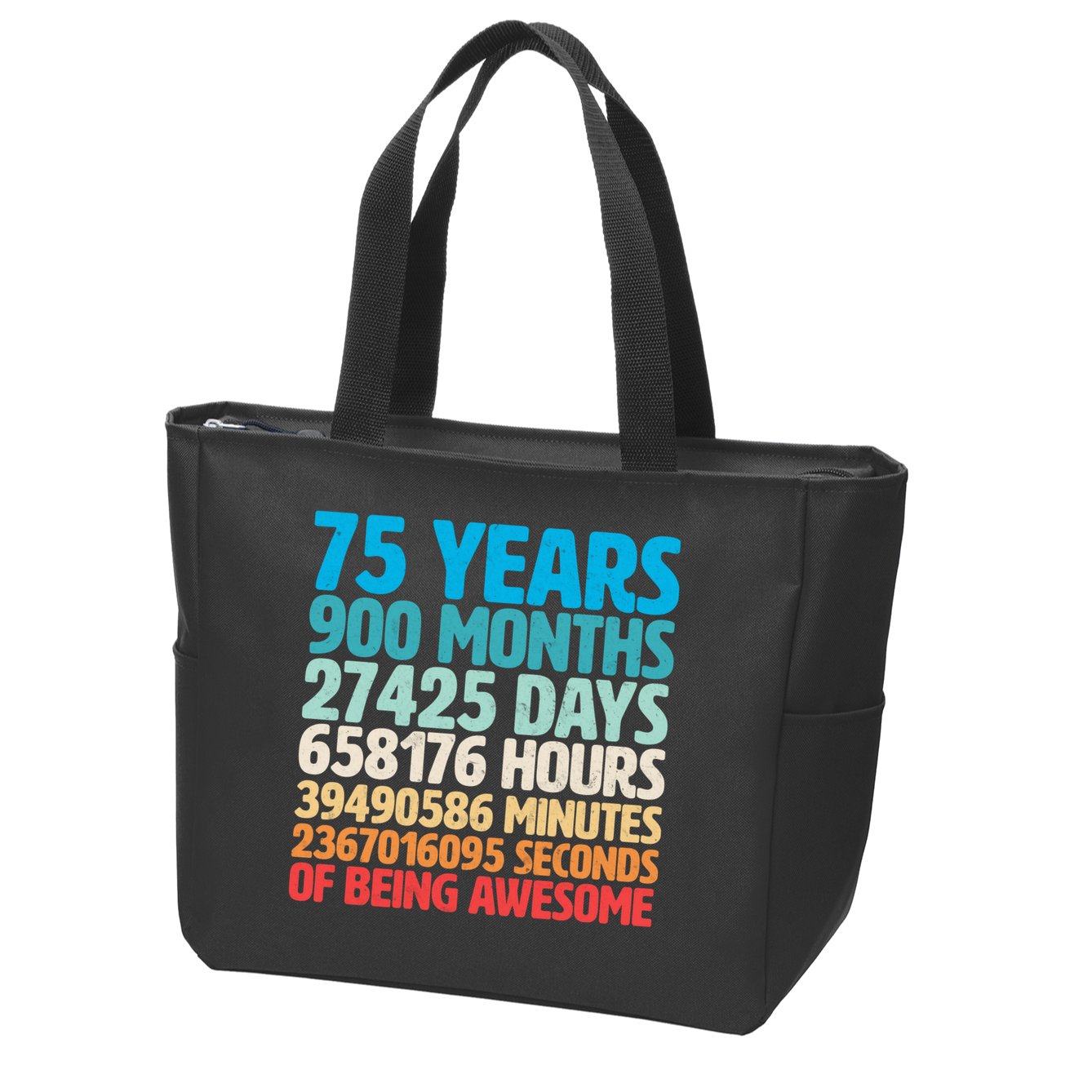 75 Years Of Being Awesome Birthday Time Breakdown Zip Tote Bag