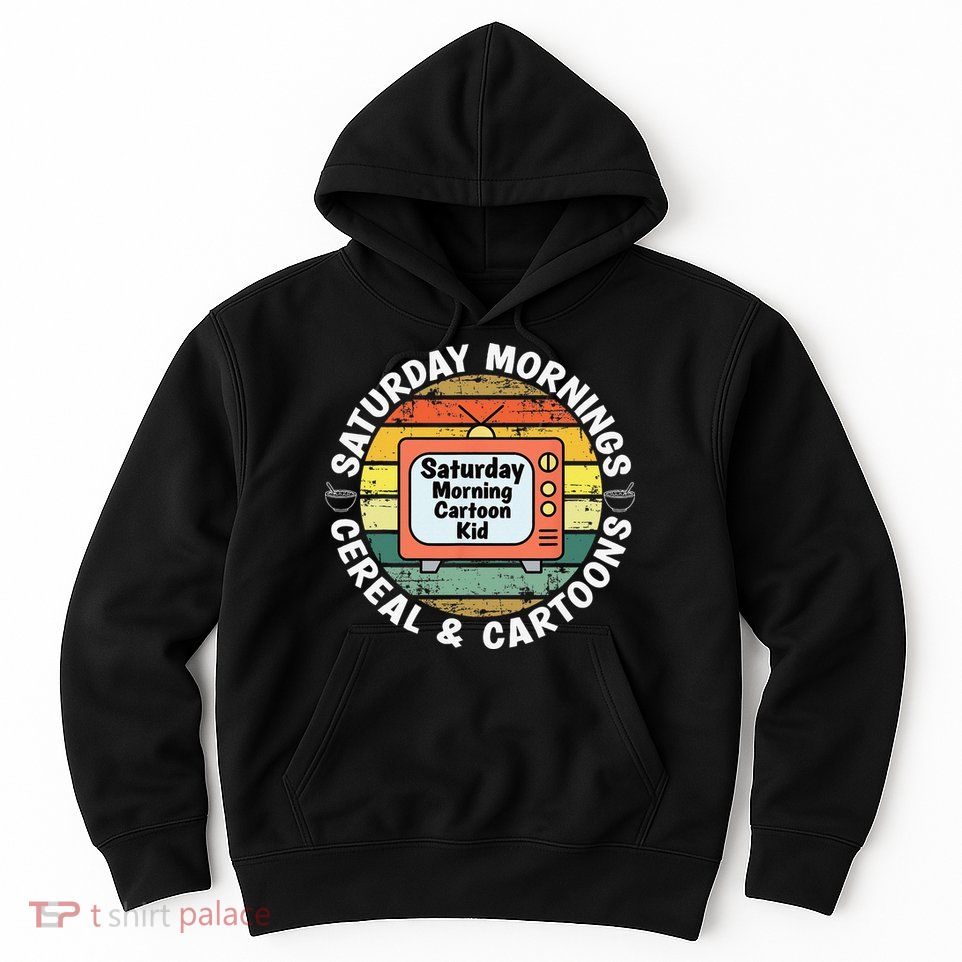 70s 80s 90s Retro Saturday Mornings Cereal And Cartoons Hoodie