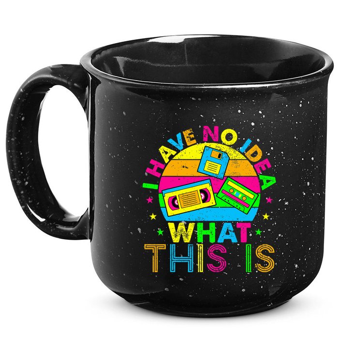 70s 80s 90s Outfit I Have No Idea 15oz Campfire Ceramic Mug