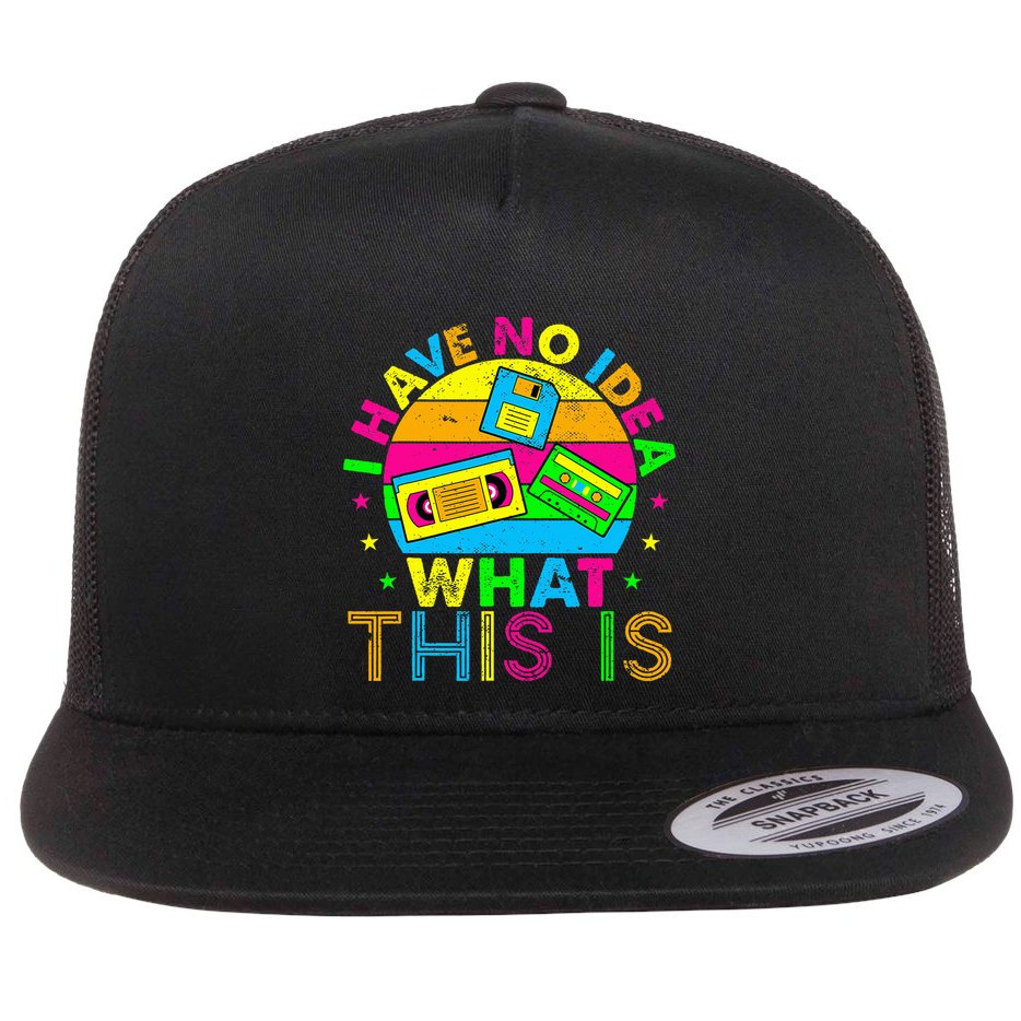 70s 80s 90s Outfit I Have No Idea Flat Bill Trucker Hat