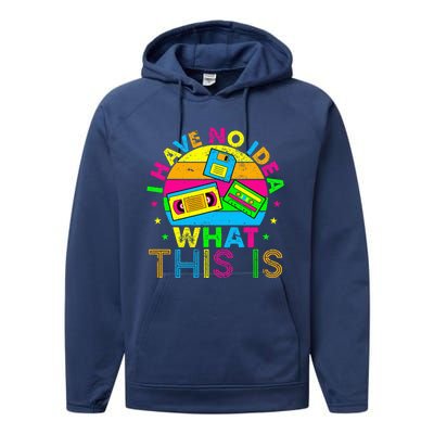 70s 80s 90s Outfit I Have No Idea Performance Fleece Hoodie