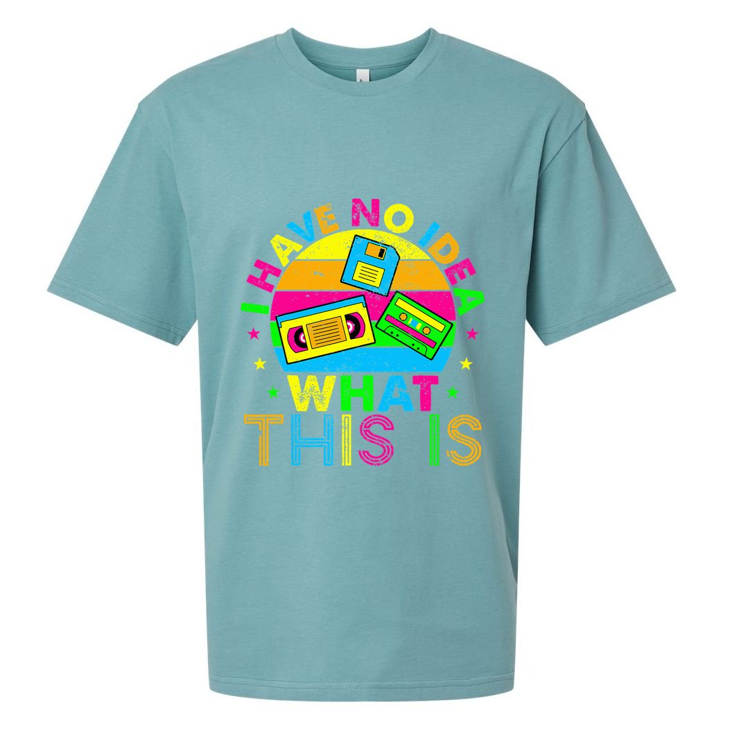 70s 80s 90s Outfit I Have No Idea Sueded Cloud Jersey T-Shirt
