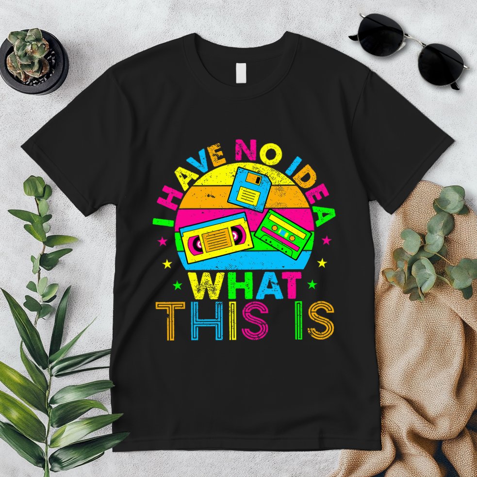 70s 80s 90s Outfit I Have No Idea Premium T-Shirt