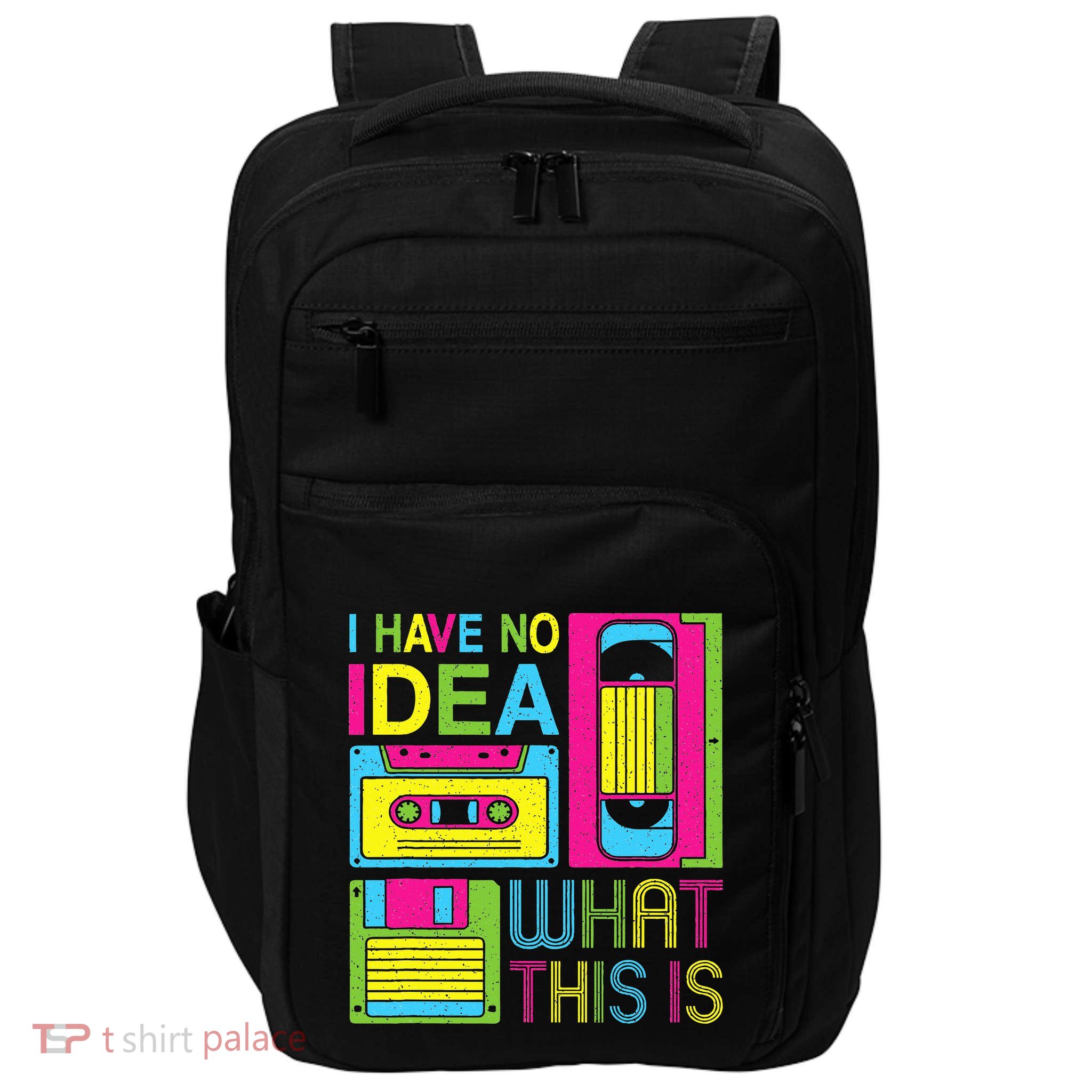 70s 80s 90s Outfit I Have No Idea What This Is Impact Tech Backpack