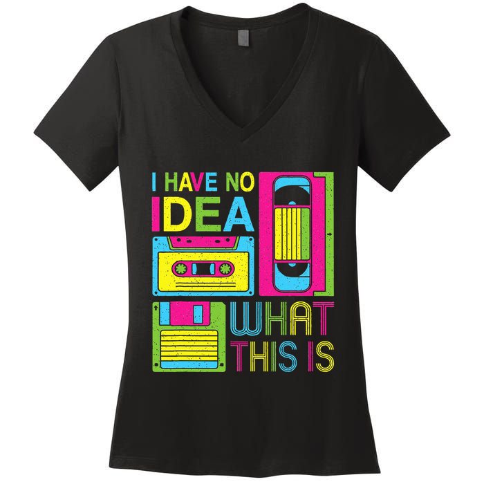70s 80s 90s Outfit I Have No Idea What This Is Women's V-Neck T-Shirt