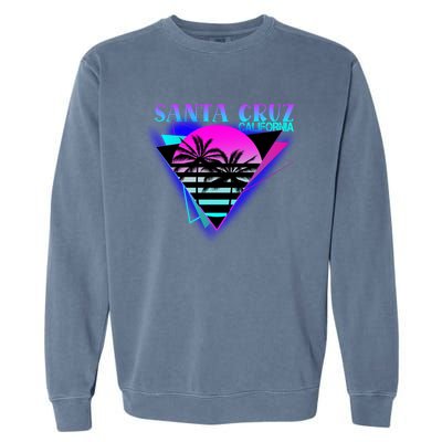 70er 80er In California City Santa Cruz Gift Garment-Dyed Sweatshirt