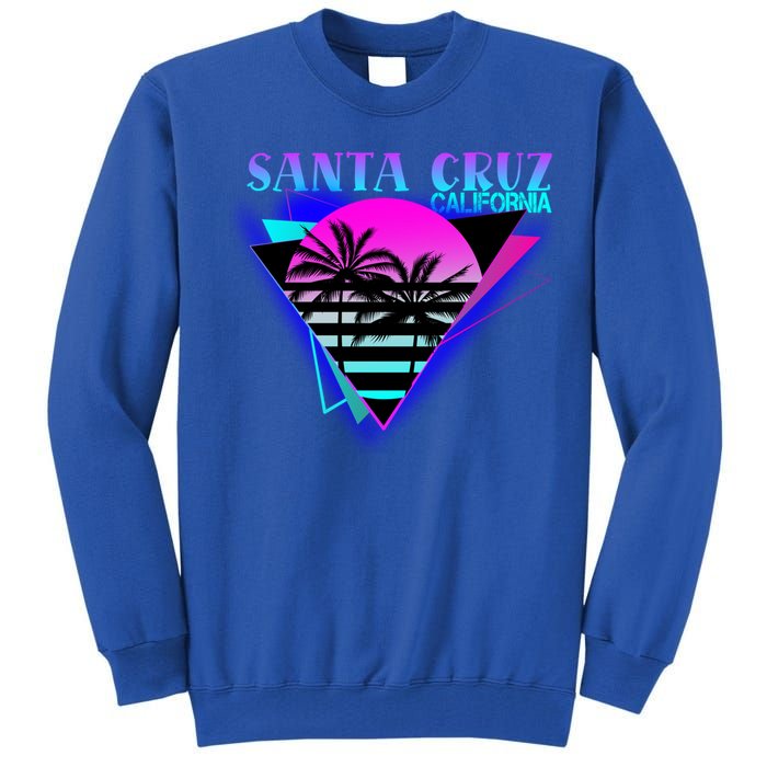 70er 80er In California City Santa Cruz Gift Tall Sweatshirt