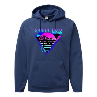 70er 80er In California City Santa Cruz Gift Performance Fleece Hoodie