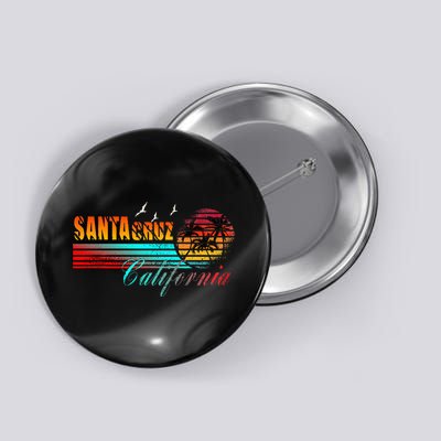 70s 80s In California City Santa Cruz Button