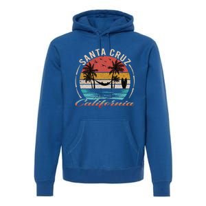 70s 80s In California City Santa Cruz Great Gift Premium Hoodie