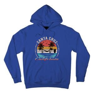 70s 80s In California City Santa Cruz Great Gift Tall Hoodie