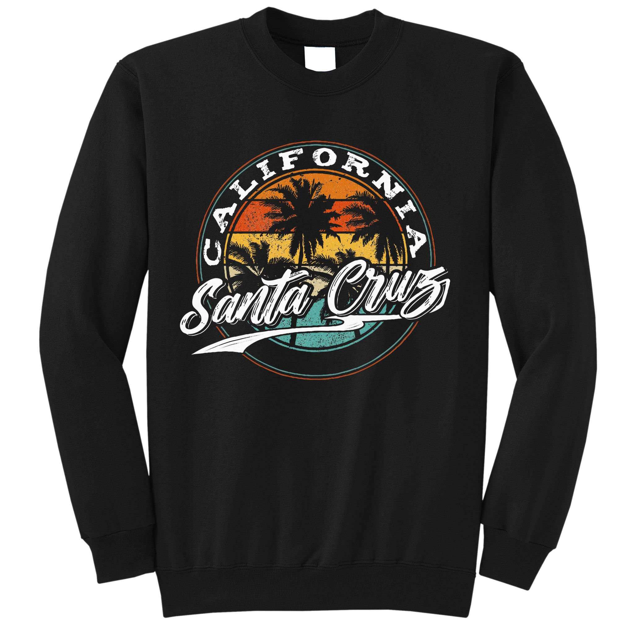 70s 80s In California City Santa Cruz Surfing Sweatshirt