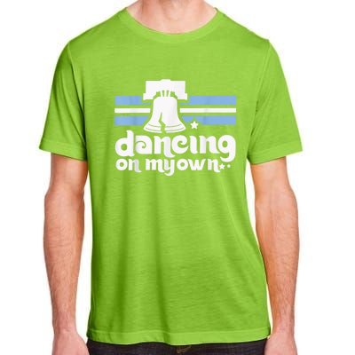 70s 80s Philly Dancing On My Own Philadelphia Baseball Adult ChromaSoft Performance T-Shirt