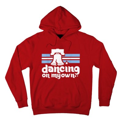 70s 80s Philly Dancing On My Own Philadelphia Baseball Hoodie