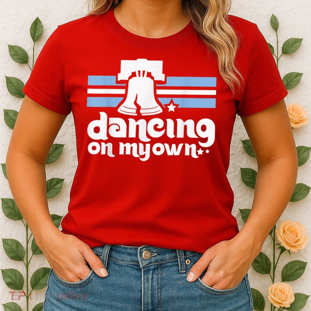 70s 80s Philly Dancing On My Own Philadelphia Baseball Womens T-Shirt