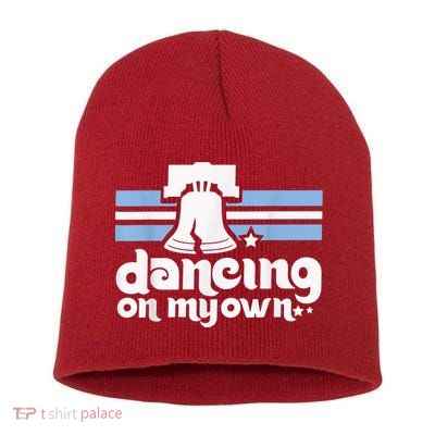 70s 80s Philly Dancing On My Own Philadelphia Baseball Short Acrylic Beanie