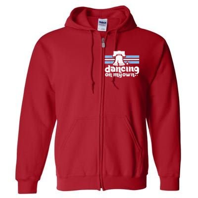 70s 80s Philly Dancing On My Own Philadelphia Baseball Full Zip Hoodie