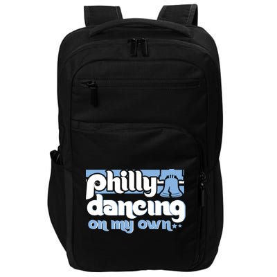 70s 80s Philly Dancing On My Own Philadelphia Baseball Impact Tech Backpack