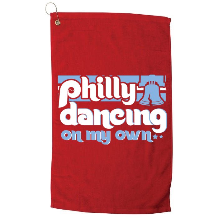 70s 80s Philly Dancing On My Own Philadelphia Baseball Platinum Collection Golf Towel