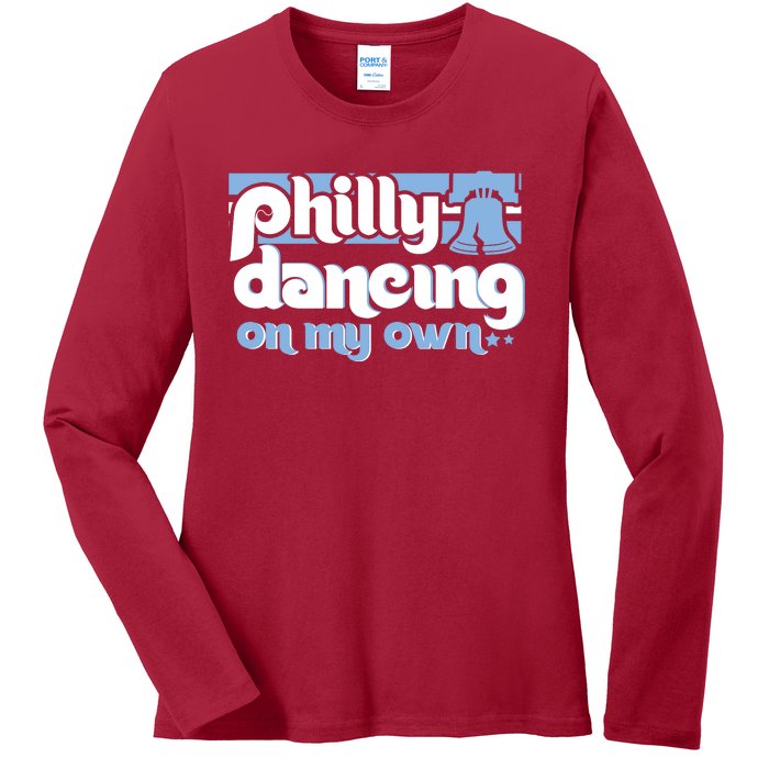 70s 80s Philly Dancing On My Own Philadelphia Baseball Ladies Long Sleeve Shirt