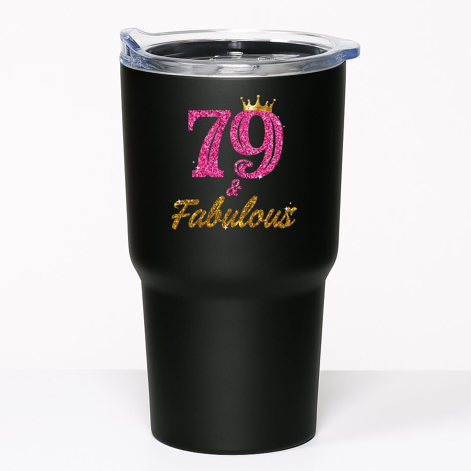 79 And Fabulous 79 Years Old Gifts For Women 79th Birthday Tumbler