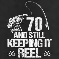 70 And Still Keeping It Reel Fishing 70th Birthday Gifts Hat